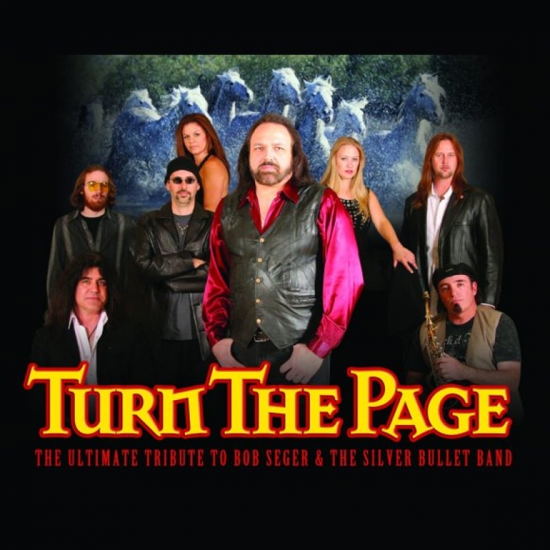 Bob Seger & The Silver Bullet Band - Turn The Page