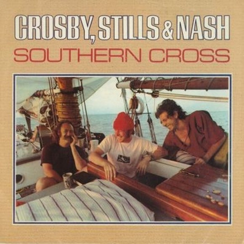 Crosby, Stills And Nash - Southern Cross